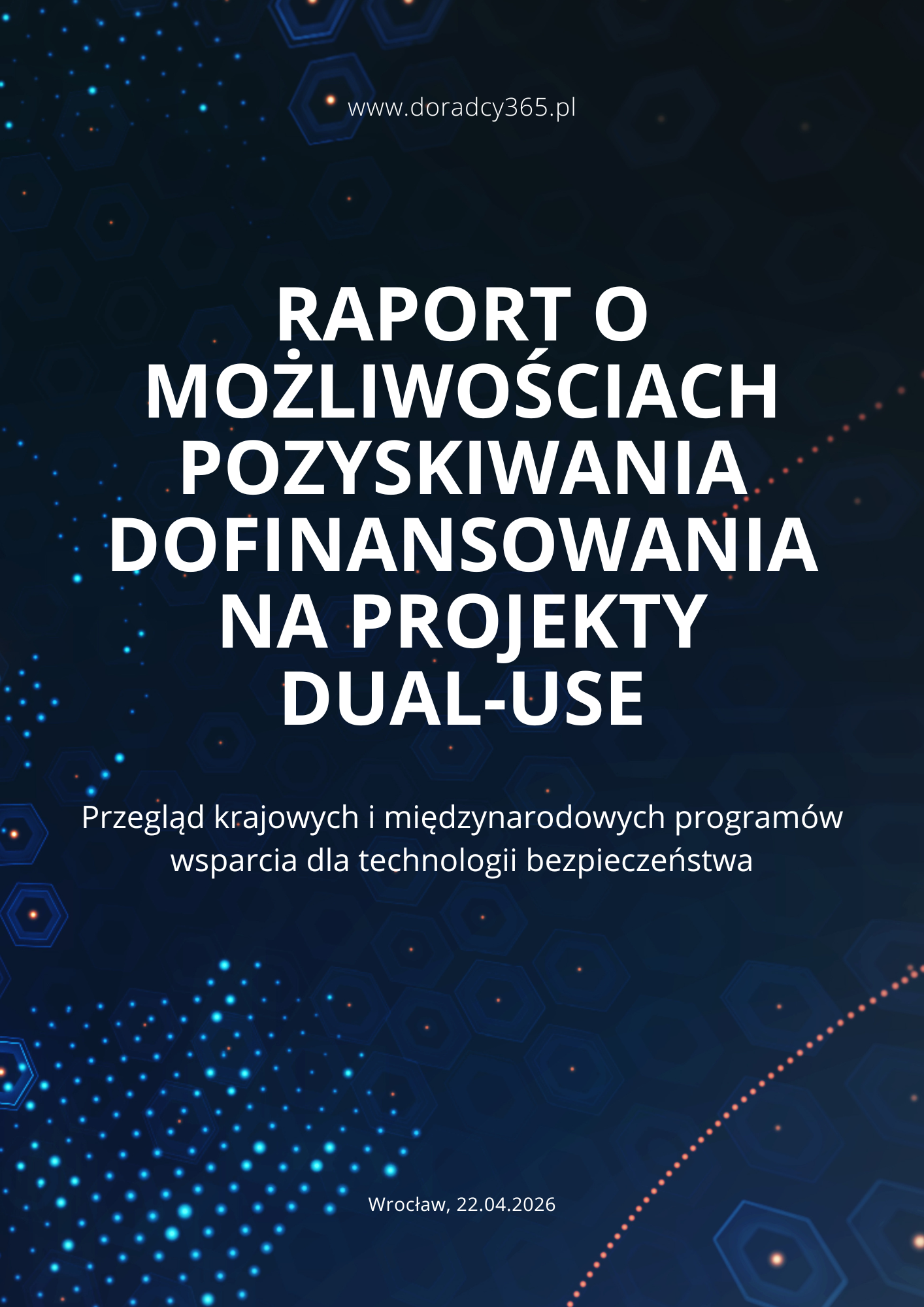 Raport nt. możliwości pozyskania dofinansowania na projekty dual-use